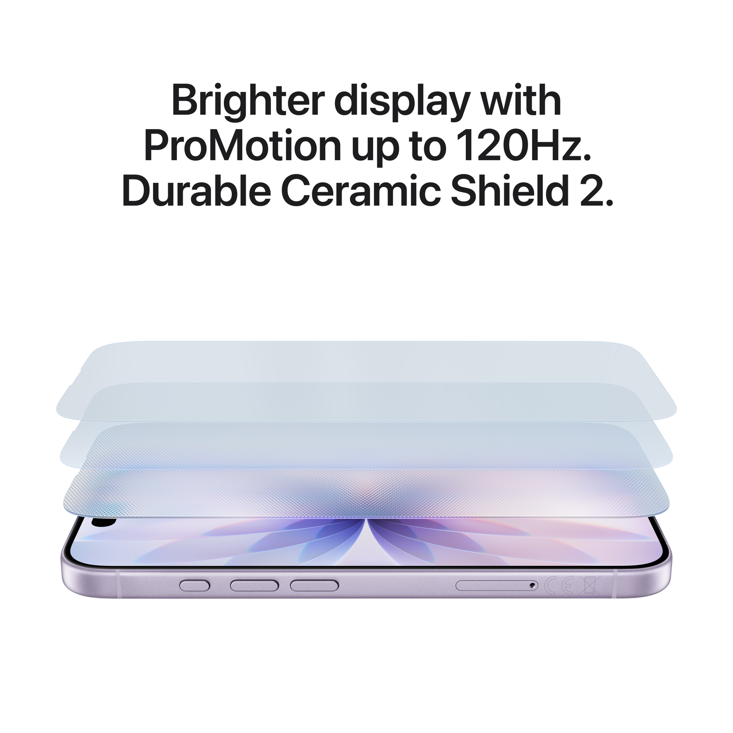 Een lavendelkleurige smartphone met schermbeschermers. Tekst: Helderder display met ProMotion tot 120Hz. Durable Ceramic Shield 2.